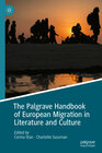 Buchcover The Palgrave Handbook of European Migration in Literature and Culture
