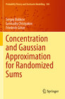 Buchcover Concentration and Gaussian Approximation for Randomized Sums