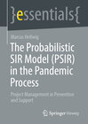 Buchcover The Probabilistic SIR Model (PSIR) in the Pandemic Process