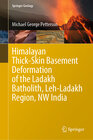 Buchcover Himalayan Thick-Skin Basement Deformation of the Ladakh Batholith, Leh-Ladakh Region, NW India