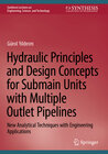 Buchcover Hydraulic Principles and Design Concepts for Submain Units with Multiple Outlet Pipelines