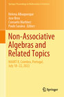 Buchcover Non-Associative Algebras and Related Topics