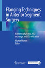 Buchcover Flanging Techniques in Anterior Segment Surgery
