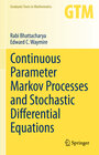 Buchcover Continuous Parameter Markov Processes and Stochastic Differential Equations