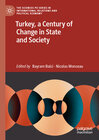 Buchcover Turkey, a Century of Change in State and Society (The Sciences Po Series in International Relations and Political Econom