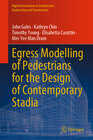 Buchcover Egress Modelling of Pedestrians for the Design of Contemporary Stadia