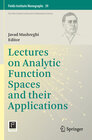 Buchcover Lectures on Analytic Function Spaces and their Applications