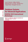Buchcover Database Systems for Advanced Applications. DASFAA 2023 International Workshops