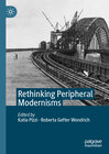 Buchcover Rethinking Peripheral Modernisms
