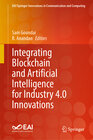Buchcover Integrating Blockchain and Artificial Intelligence for Industry 4.0 Innovations