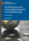 Buchcover The Political Economy of Security/Development in the Neoliberal Age