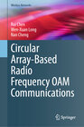 Buchcover Circular Array-Based Radio Frequency OAM Communications