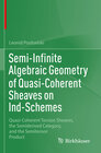Buchcover Semi-Infinite Algebraic Geometry of Quasi-Coherent Sheaves on Ind-Schemes