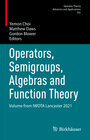 Buchcover Operators, Semigroups, Algebras and Function Theory