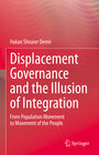 Buchcover Displacement Governance and the Illusion of Integration