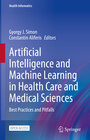 Buchcover Artificial Intelligence and Machine Learning in Health Care and Medical Sciences