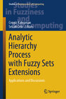 Buchcover Analytic Hierarchy Process with Fuzzy Sets Extensions