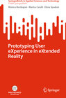 Buchcover Prototyping User eXperience in eXtended Reality