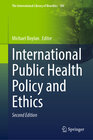 Buchcover International Public Health Policy and Ethics