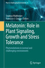 Buchcover Melatonin: Role in Plant Signaling, Growth and Stress Tolerance