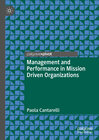 Buchcover Management and Performance in Mission Driven Organizations