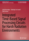 Buchcover Integrated Time-Based Signal Processing Circuits for Harsh Radiation Environments