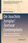 Buchcover On Joachim Jungius’ Texturæ Contemplatio