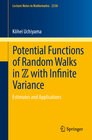 Buchcover Potential Functions of Random Walks in ℤ with Infinite Variance