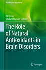 Buchcover The Role of Natural Antioxidants in Brain Disorders