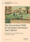 Buchcover The Precocious Child in Victorian Literature and Culture