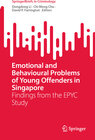 Buchcover Emotional and Behavioural Problems of Young Offenders in Singapore