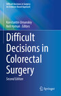 Buchcover Difficult Decisions in Colorectal Surgery