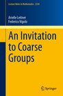 Buchcover An Invitation to Coarse Groups