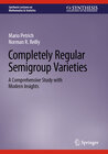 Buchcover Completely Regular Semigroup Varieties