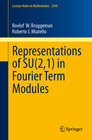 Buchcover Representations of SU(2,1) in Fourier Term Modules