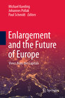 Buchcover Enlargement and the Future of Europe