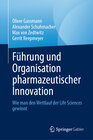 Buchcover Führung und Organisation pharmazeutischer Innovation