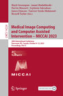 Buchcover Medical Image Computing and Computer Assisted Intervention – MICCAI 2023