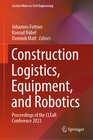 Buchcover Construction Logistics, Equipment, and Robotics