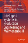 Buchcover Intelligent Systems in Production Engineering and Maintenance III
