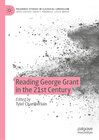 Buchcover Reading George Grant in the 21st Century
