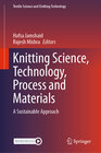 Buchcover Knitting Science, Technology, Process and Materials