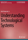 Buchcover Understanding Technological Systems