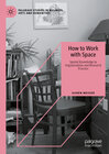 Buchcover How to Work with Space