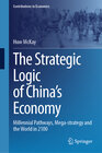 Buchcover The Strategic Logic of China’s Economy
