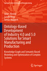 Buchcover Ontology-Based Development of Industry 4.0 and 5.0 Solutions for Smart Manufacturing and Production
