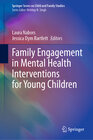 Buchcover Family Engagement in Mental Health Interventions for Young Children
