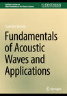 Buchcover Fundamentals of Acoustic Waves and Applications