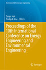 Buchcover Proceedings of the 10th International Conference on Energy Engineering and Environmental Engineering