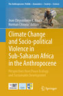Buchcover Climate Change and Socio-political Violence in Sub-Saharan Africa in the Anthropocene